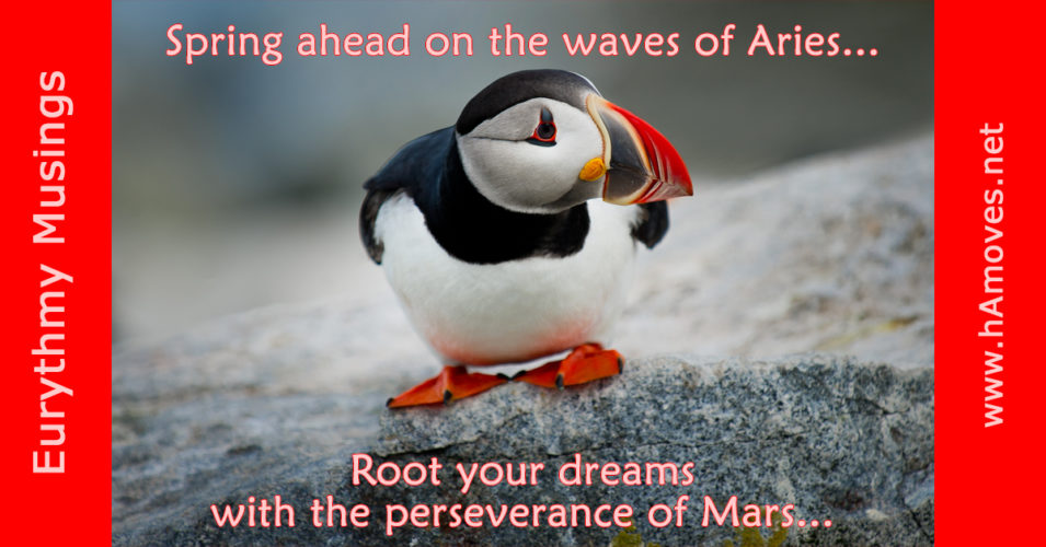 Eurythmy Musings: Aries 2017