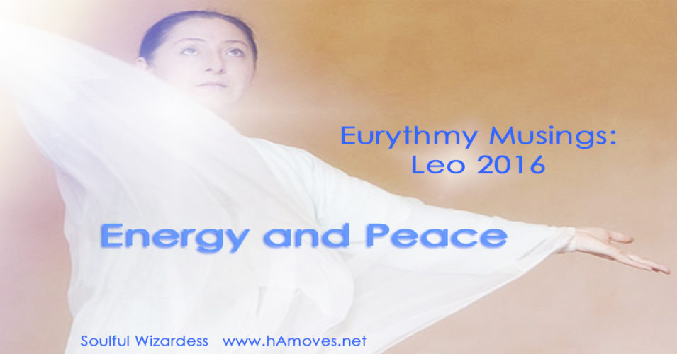 Eurythmy Musings: Leo 2016