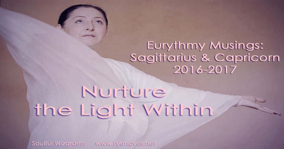 Eurythmy Musings: Sagittarius & Capricorn 2016-2017