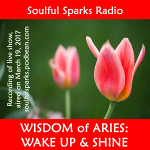 Wisdom of Aries on Soulful Sparks Radio